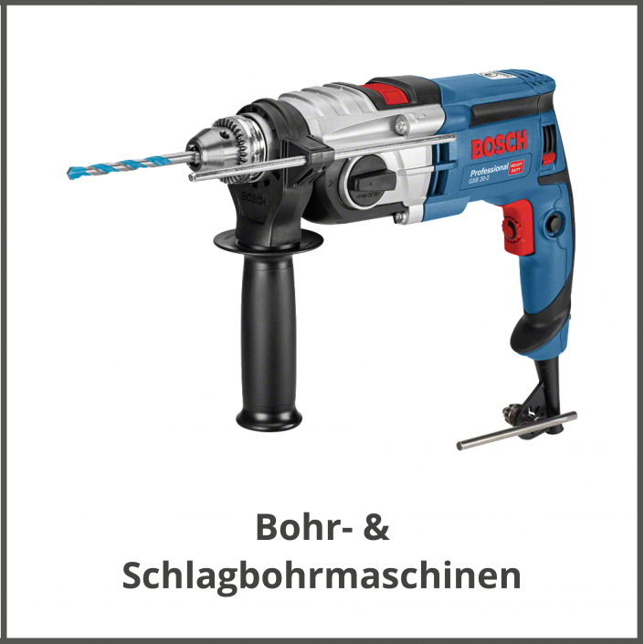 Bosch Bohrmaschinen und Schlagbohrmaschinen