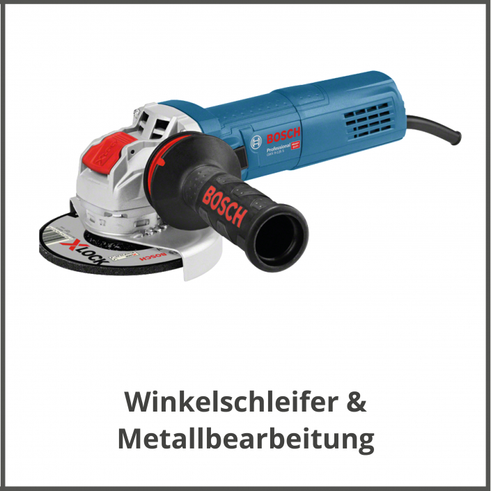 Bosch Winkelschleifer und Metallbearbeitung